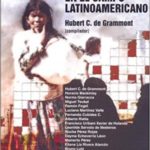 Democracia y neoliberalismo en el campo argentino. Una convivencia difícil