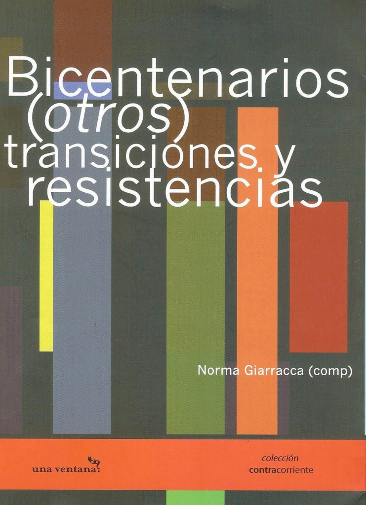 Bicentenarios (otros), transiciones y resistencias