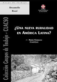 ¿Una nueva ruralidad en América Latina?