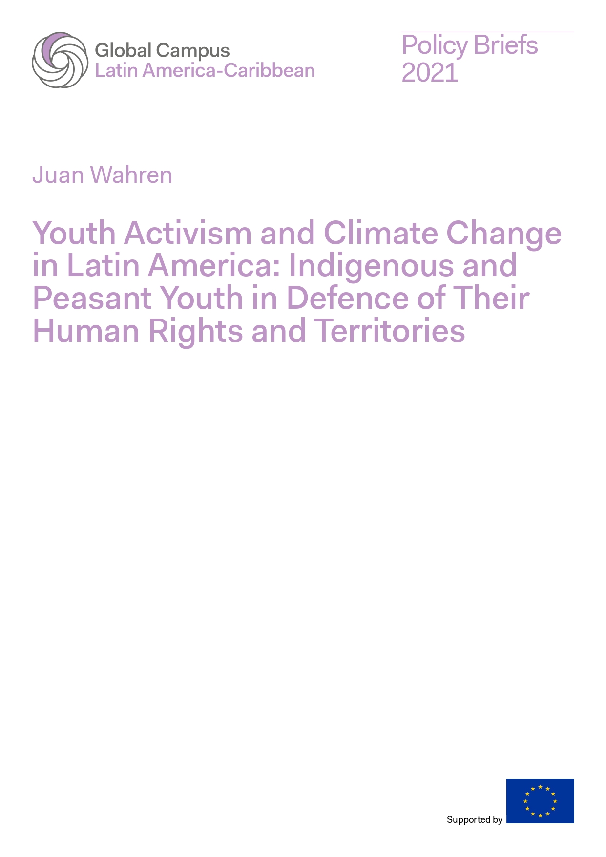Youth Activism and Climate Change in Latin America: Indigenous and Peasant Youth in Defence of their Human Rights and Territories