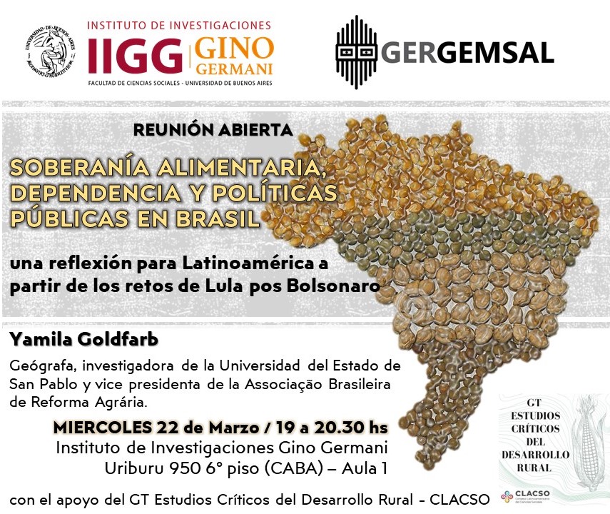 Reunión Abierta: Soberanía alimentaria, dependencia y políticas públicas en Brasil, una reflexión para Latinoamérica a partir de los retos de Lula pos Bolsonaro