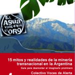 15 Mitos y Realidades de la minería transnacional en Argentina. Guía para desmontar el imaginario prominero